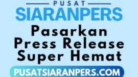 Menjelang akhir tahun 2024 dan awal tahun 2025, Pusatsiaranpers.com memasarkan publikasi press release super hemat di lebih dari 500 media online. (Dok.  Pusatsiaranpers.com)